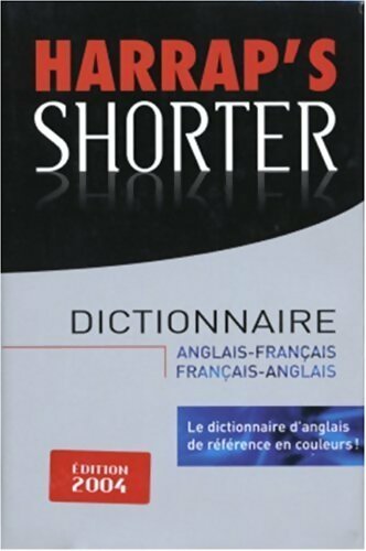 Harrap's shorter : Anglais-français/français-anglais - Collectif - Livre