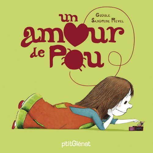 Un amour de pou - Gudule - Livre