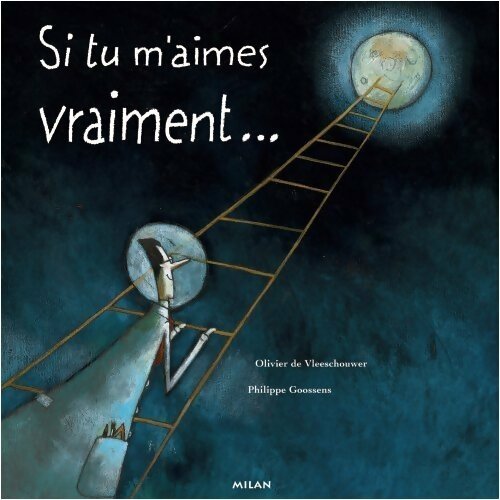 Livrenpoche : Si tu m'aimes vraiment - Olivier De Vleeschouwer - Livre