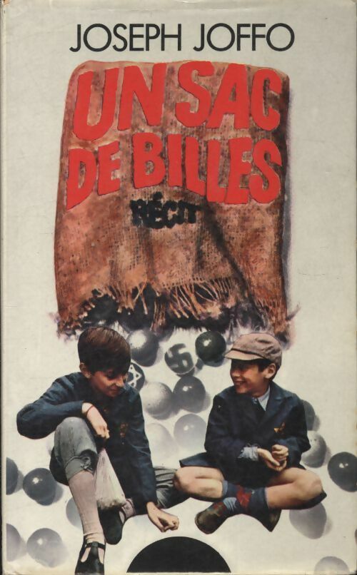Livrenpoche : Un sac de billes - Joseph Joffo - Livre