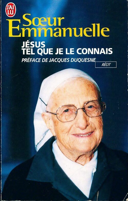 Livrenpoche : Jésus tel que je le connais - Soeur Emmanuelle - Livre