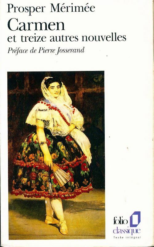 Livrenpoche : Nouvelles Tome II : Carmen et 13 autres nouvelles - Prosper Mérimée - Livre