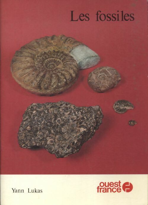 Livrenpoche : Les fossiles - Yann Lukas - Livre