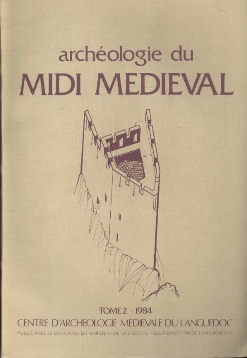 Livrenpoche : Archéologie du mdi médiéval Tome II : 1984 - Collectif - Livre