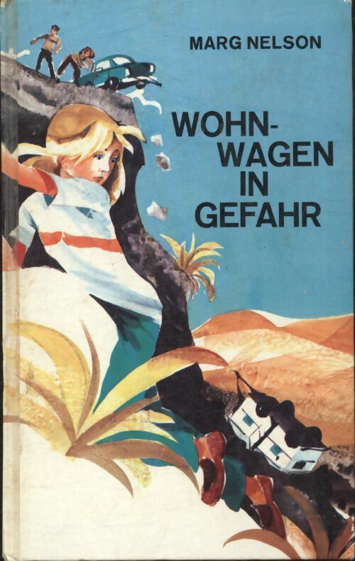 Livrenpoche : Wohnwagen in Gefahr - Marg Nelson - Livre