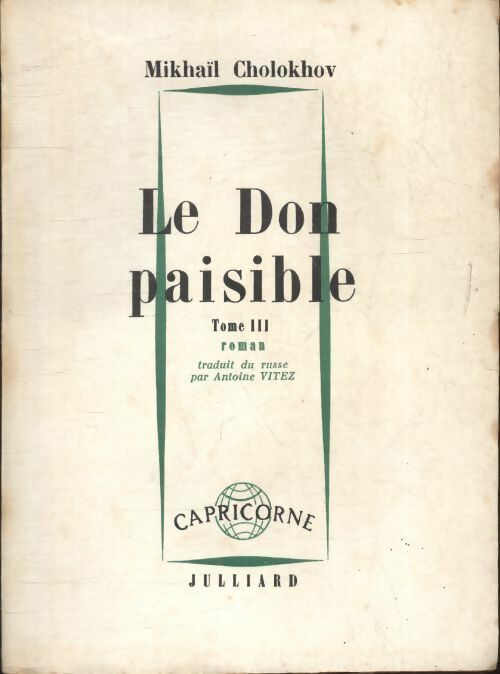 Livrenpoche : Le don paisible Tome III - Mikhaïl Cholokhov - Livre