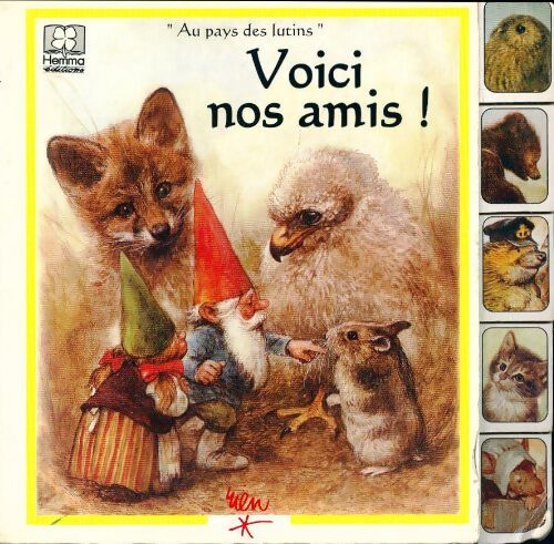 Voici nos amis - Francine Oomen - Livre