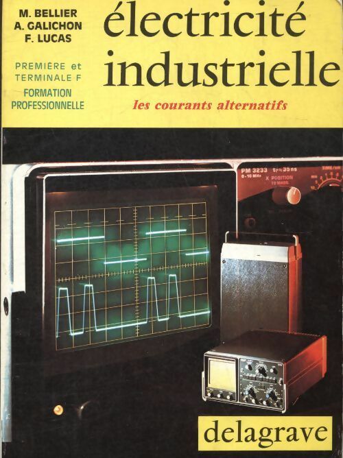 Livrenpoche : Électricité industrielle : Les courants alternatifs - Collectif - Livre