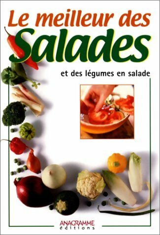 Livrenpoche : Le meilleur des salades et des légumes en salade - Collectif - Livre
