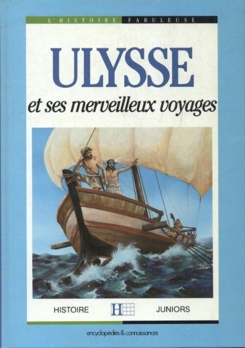 Livrenpoche : Ulysse et ses merveilleux voyages - Laurent Ikor - Livre