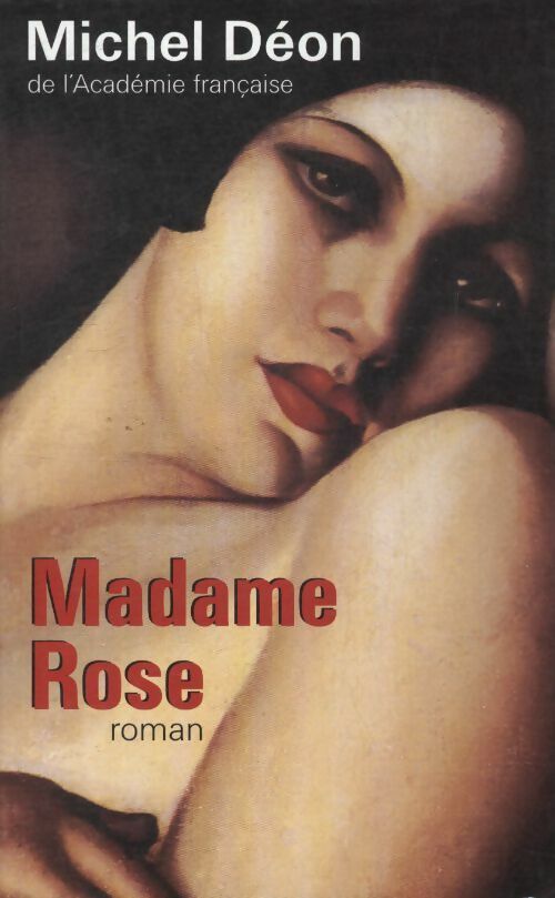Livrenpoche : Madame Rose - Michel Déon - Livre