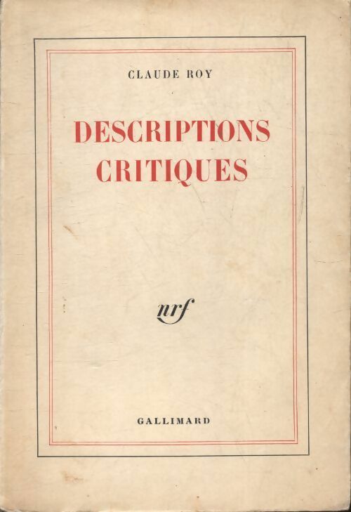 Livrenpoche : Descriptions critiques - Claude Roy - Livre