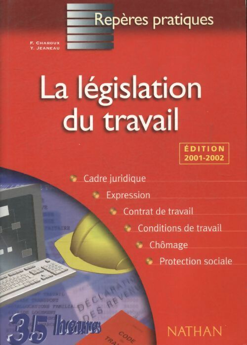 Livrenpoche : La législation du travail - Y. Jeaneau - Livre
