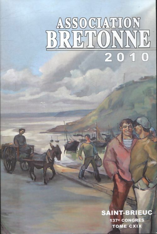 Livrenpoche : Association bretonne 2010 - Collectif - Livre