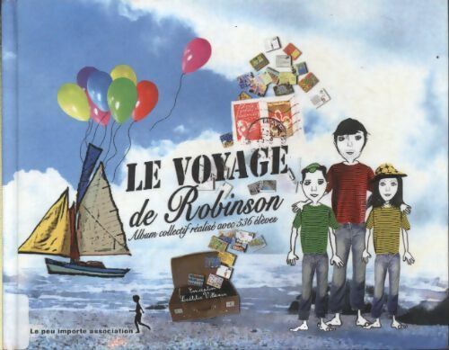 Livrenpoche : Le voyage de Robinson - Collectif - Livre