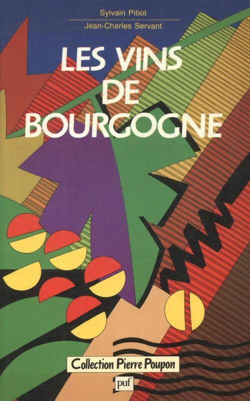 Livrenpoche : Les vins de bourgogne - Sylvain Pitiot - Livre