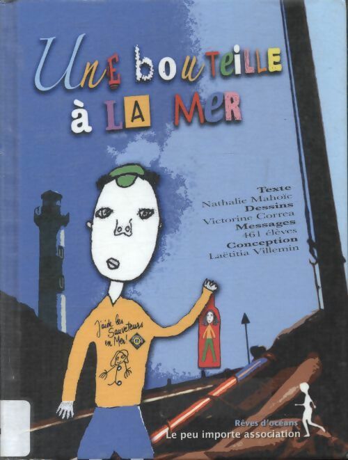 Livrenpoche : Une bouteille à la mer - Nathalie Mahoïc - Livre