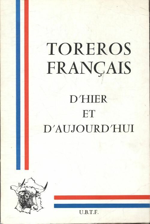 Livrenpoche : Toreros français d'hier et d'aujourd'hui - Collectif - Livre