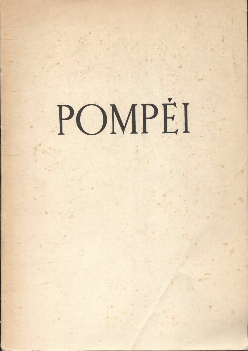 Livrenpoche : Pompéi - Amedeo Maiuri - Livre