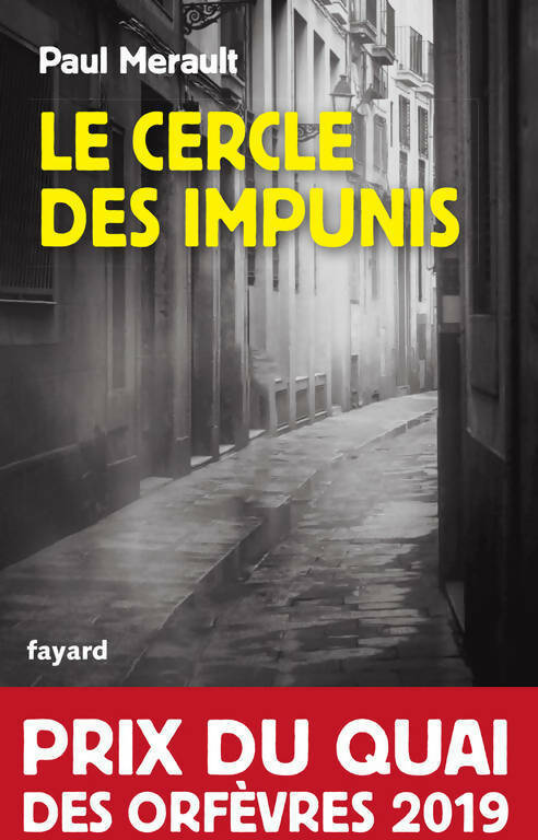 Livrenpoche : Le cercle des impunis - Paul Merault - Livre