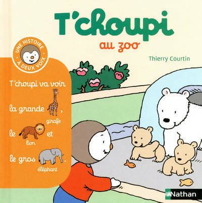 Livrenpoche : T'Choupi au zoo - Thierry Courtin - Livre