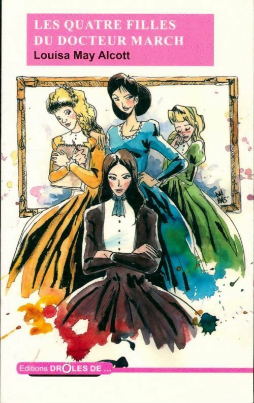 Livrenpoche : Les quatre filles du Dr March - Louisa May Alcott - Livre