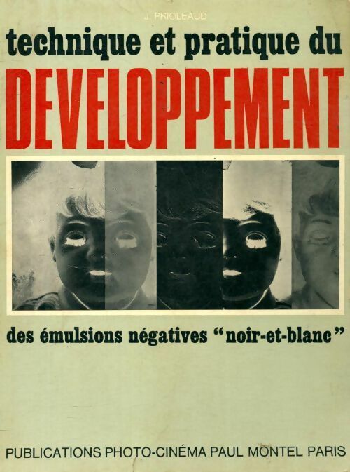 Livrenpoche : Technique et pratique du développement - Jacques Prioleaud - Livre