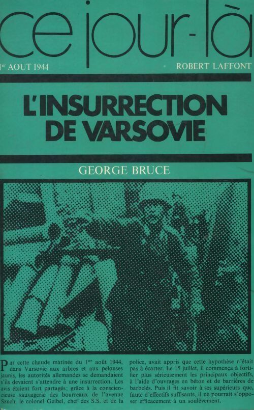 Livrenpoche : L'insurrection de Varsovie 1er août 1944 - George Bruce - Livre