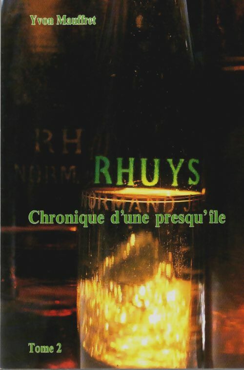 Livrenpoche : Rhuys chronique d'une presqu'île Tome II - Yvon Mauffret - Livre