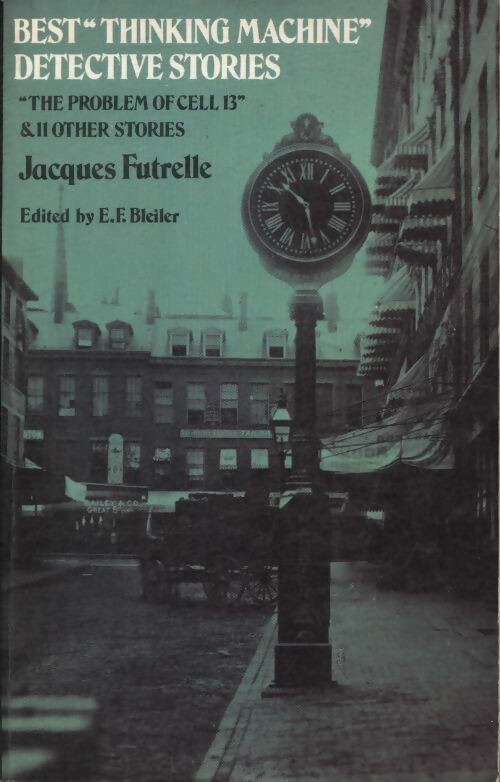 Livrenpoche : Best thinking machine detective stories - Jacques Futrelle - Livre
