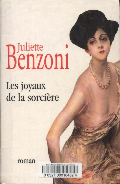 Livrenpoche : Les joyaux de la sorcière - Juliette Benzoni - Livre