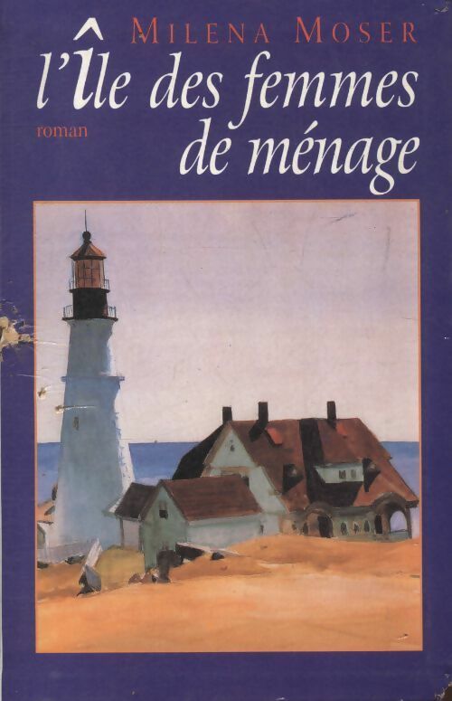 Livrenpoche : L'île des femmes de ménage - Milena Moser - Livre