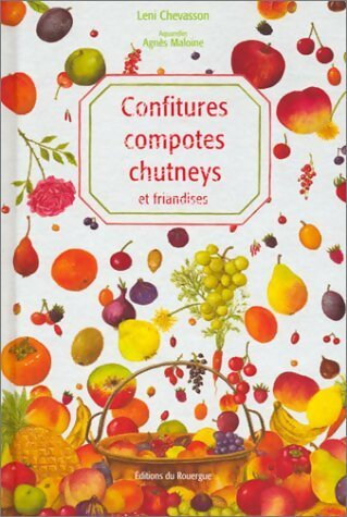 Livrenpoche : Confitures, compotes, chutneys et friandises - Leni Chevasson - Livre