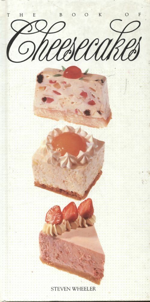 Livrenpoche : Book of cheesecakes - Steven Wheeler - Livre
