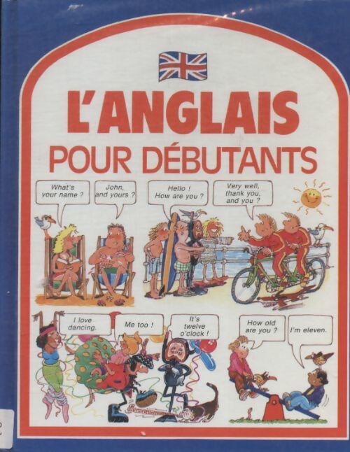 Livrenpoche : L'anglais pour débutant - Angela Wilkes - Livre