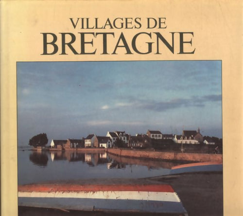 Livrenpoche : Villages de Bretagne - Bernard Henry - Livre