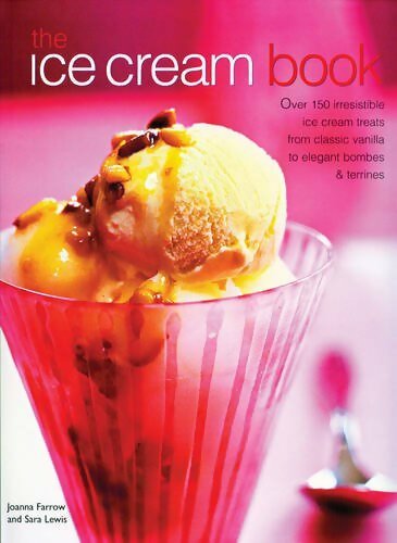 Livrenpoche : The ice cream book - Joanna Farrow - Livre