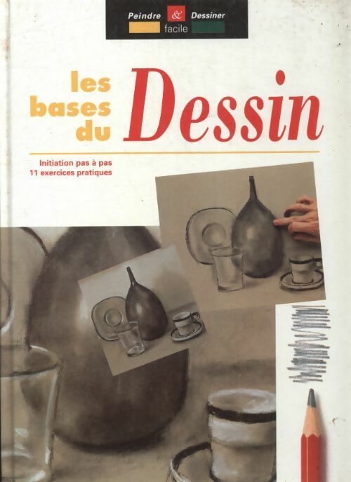 Livrenpoche : Les bases du dessin - Collectif - Livre