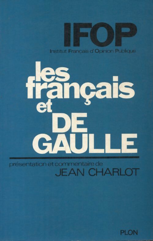 Livrenpoche : Les français et de Gaulle - Collectif - Livre