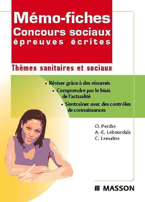 Livrenpoche : Concours sociaux épreuve écrite - thèmes sanitaires et sociaux - Olivier Perche - Livre
