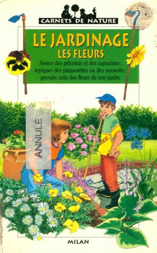 Livrenpoche : Le jardinage - Les fleurs - Renée Kayser - Livre