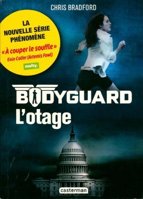 Livrenpoche : Bodyguard : l'otage (extraits) - Andrew Nikiforuk - Livre