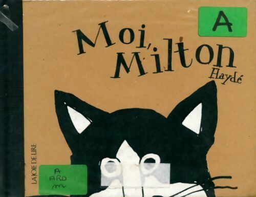 Livrenpoche : Moi, Milton - Haydé Ardalan - Livre