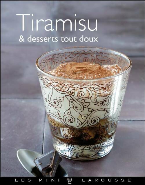 Livrenpoche : Tiramisu & desserts tout doux - Collectif - Livre