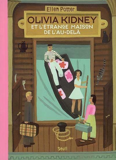 Livrenpoche : Olivia Kidney et l'étrange maison de l'au-delà - Ellen Potter - Livre