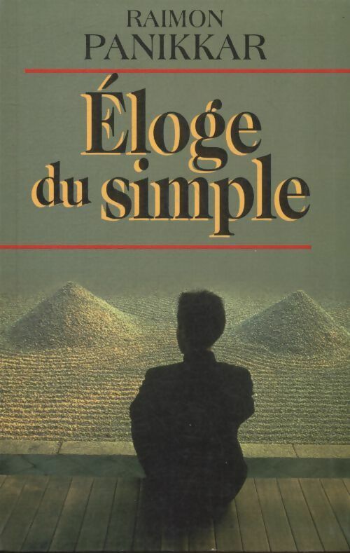 Livrenpoche : Éloge du simple - Raimon Panikkar - Livre