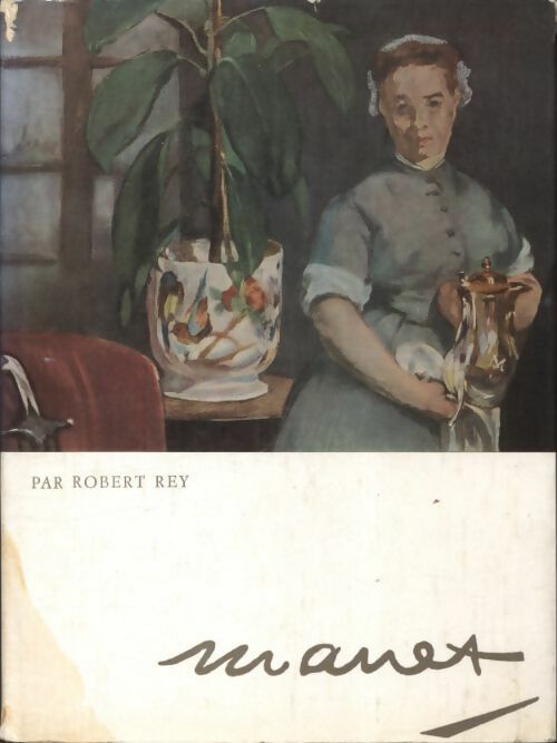 Livrenpoche : Manet - Robert Rey - Livre
