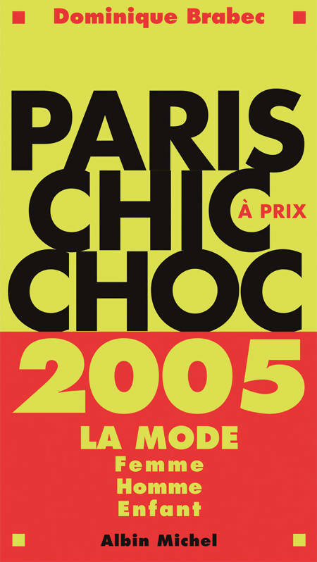Livrenpoche : Paris chic à prix choc 2005 - Dominique Brabec - Livre