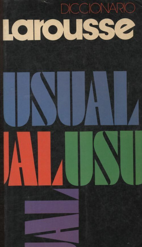 Livrenpoche : Larousse usual - Antonio Garcia-Pelayo y Gross - Livre
