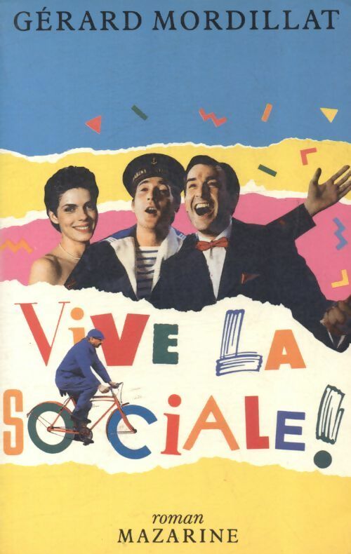 Livrenpoche : Vive la sociale ! - Gérard Mordillat - Livre